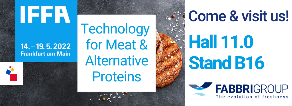 Discover Fabbri’s solutions for meat, alternative proteins and ready meals at IFFA 2022