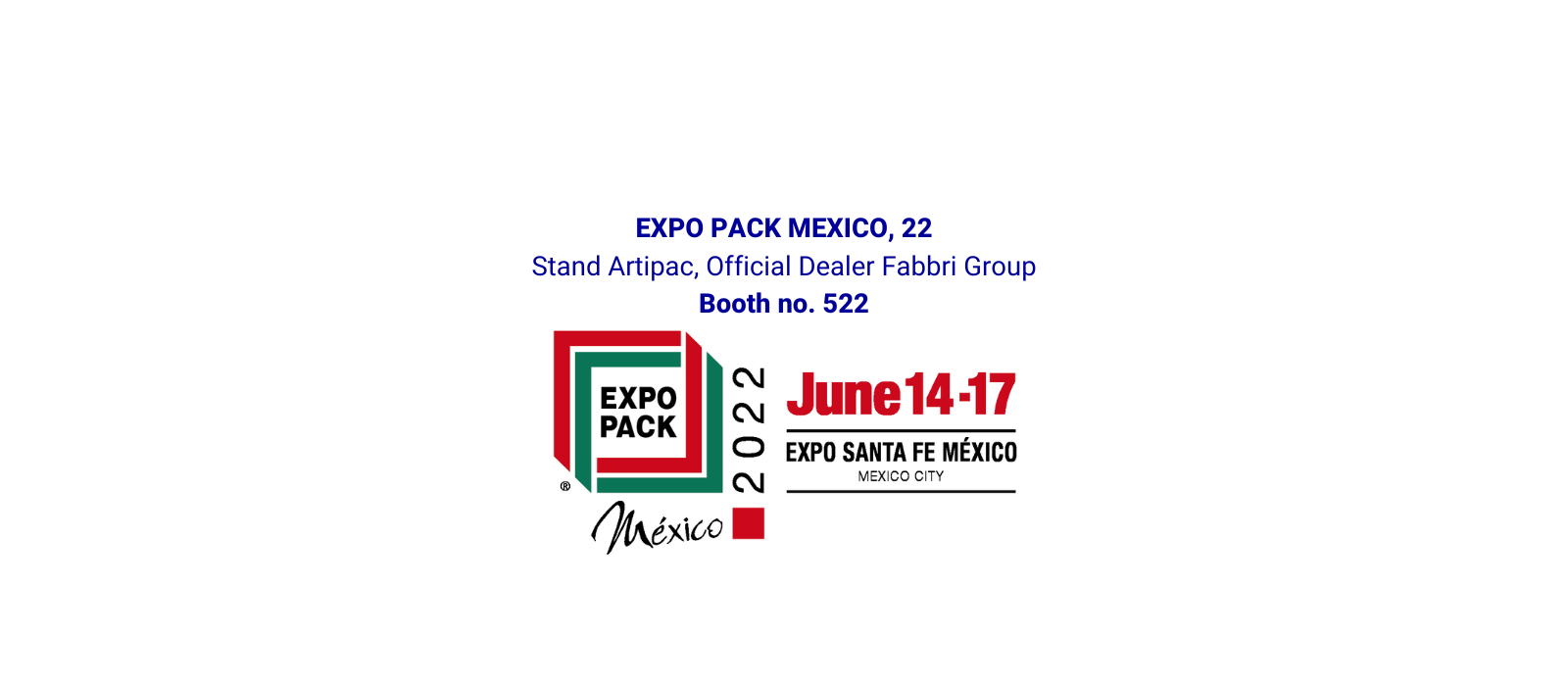 Appointment at EXPO PACK MEXICO for Fabbri Group