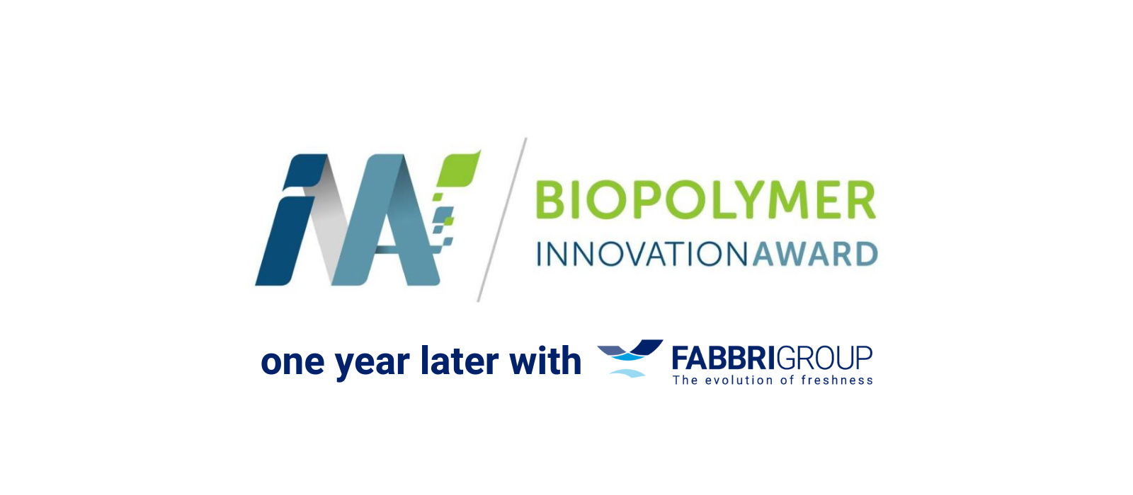 Biopolymer Innovation Award to Fabbri Group one year later