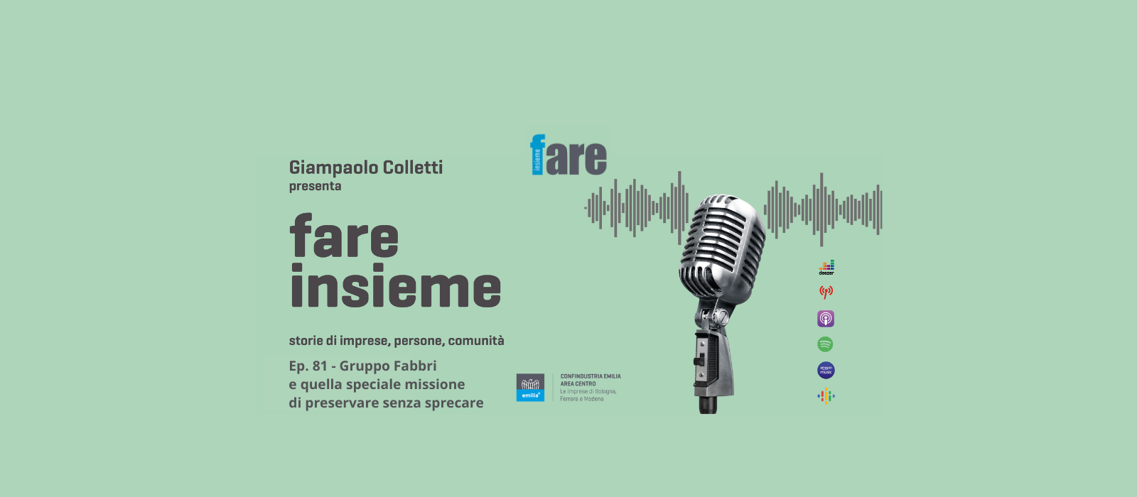 GRUPPO FABBRI PROTAGONISTA DEL PODCAST DI CONFINDUSTRIA