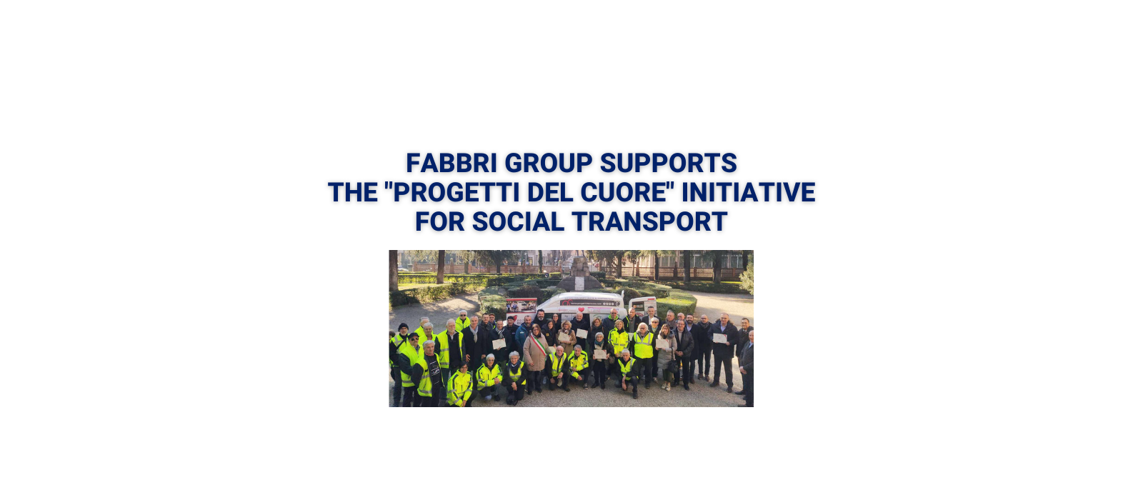 FABBRI GROUP IN SUPPORT OF LOCAL SOLIDARITY TRANSPORT
