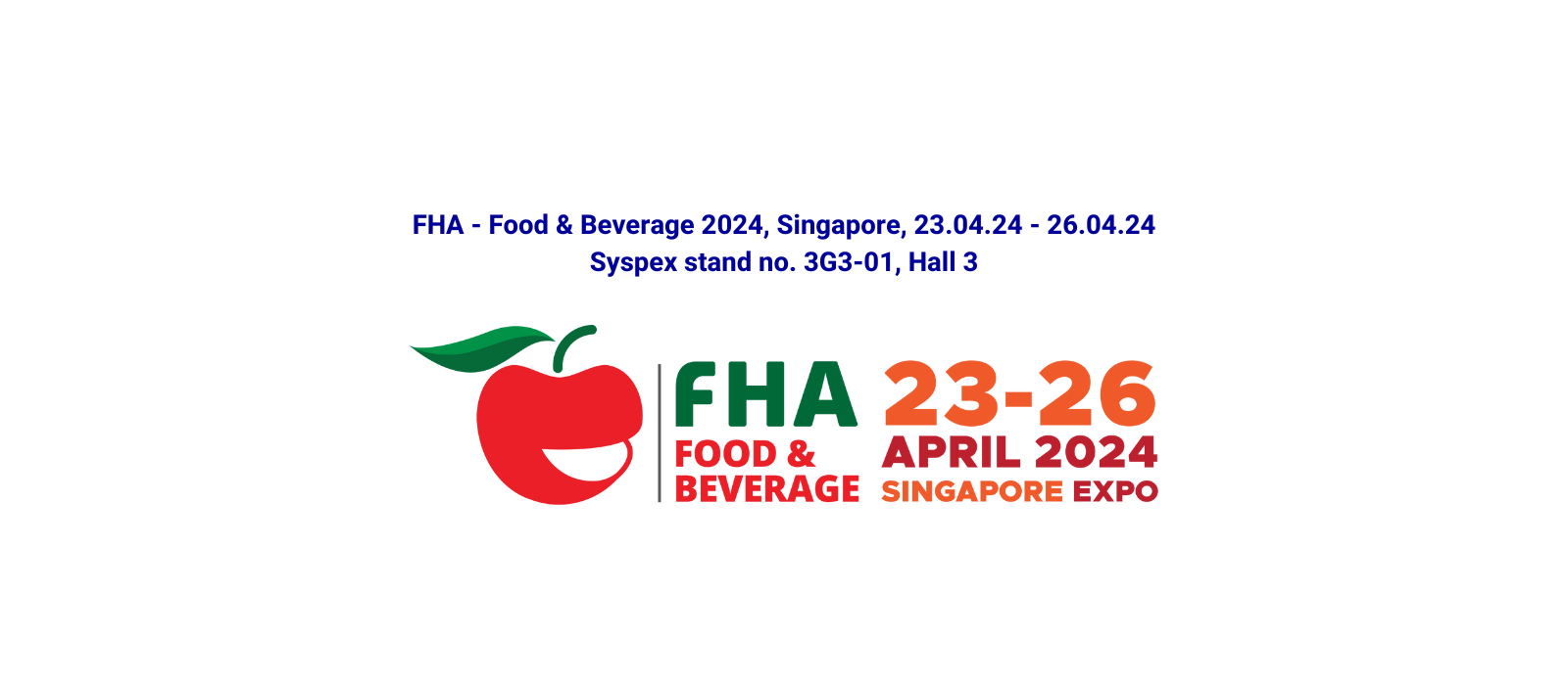 Fabbri Group et Syspex vous attendent à FHA-Food & Beverage 2024