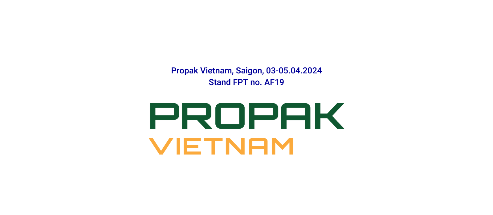 Appointment at Propak Vietnam for Fabbri Group
